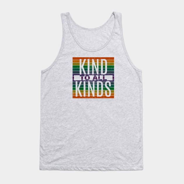 Kind to ALL Kinds Tank Top by Pinkazoid